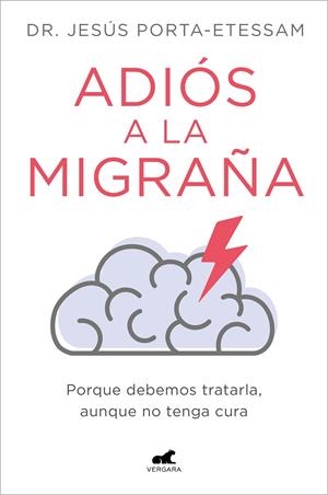 Adiós a la migraña | 9788419248527 | Jesús Porta-Etessam