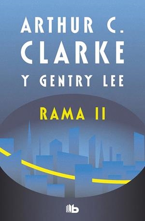 Rama II (Rama; 2) | 9788413146331 | Arthur C. Clarke ; Gentry Lee