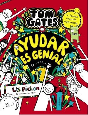 Tom Gates 20 : Ayudar es genial (a veces) | 9788469669136 | Liz Pichon