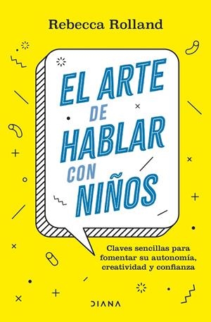 El arte de hablar con niños | 9788411190787 | Rebecca Rolland
