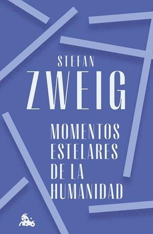 Momentos estelares de la humanidad | 9788408272366 | Stefan Zweig
