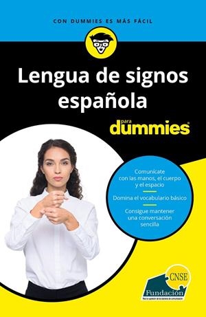 Lengua de signos española para Dummies | 9788432905049