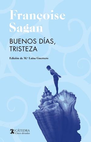 Buenos días, tristeza | 9788437646114 | Françoise Sagan