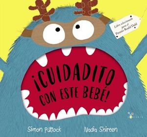 ¡Cuidadito con este bebé! | 9788469668993 | Simon Puttock ; Nadia Shireen