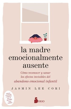 La madre emocionalmente ausente | 9788419105844 | Jasmin Lee Cori