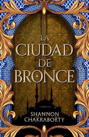 La ciudad de bronce (Daevabad; 1) | 9788419030436 | Shannon Chakraborty