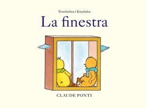 La finestra (Trombolina i Kinabalot) | 9788473293990 | Claude Ponti