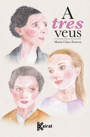 A tres veus | 9788419476159 | Maria Clara Forteza
