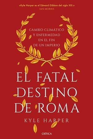 El fatal destino de Roma | 9788491993162 | Kyle Harper