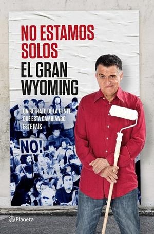No estamos solos | 9788408131557 | El Gran Wyoming