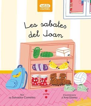 Les sabates del Joan | 9788466154420 | Salvador Comelles ; Ana Gómez