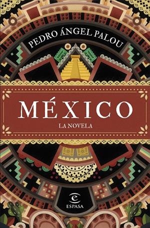 México | 9788467070217 | Pedro Ángel Palou
