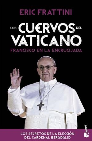 Los cuervos del Vaticano | 9788467040616 | Eric Frattini