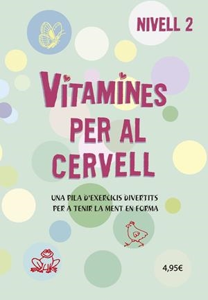 Vitamines per al cervell nivell 2 | 9788424669072