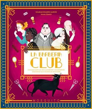 La Barberia Club (català) | 9788412262193 | Soledad Romero Mariño ; Xiana Teimoy