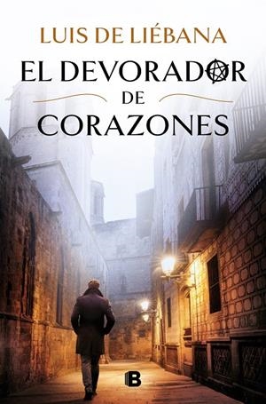 El devorador de corazones | 9788466669665 | Luis de Liébana