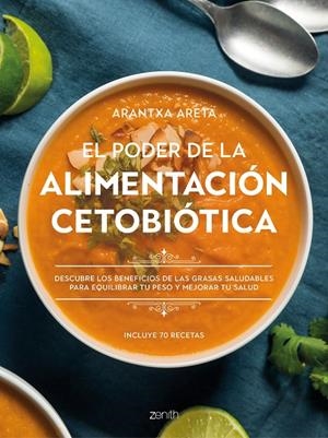 El poder de la alimentación cetobiótica | 9788408242802 | Arantxa Areta