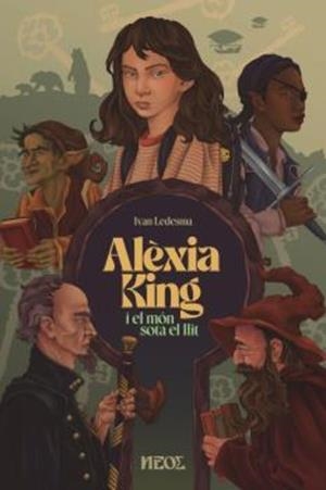 Alèxia King i el món sota el llit (Alèxia King; 1) | 9788412702835 | Ivan Ledesma