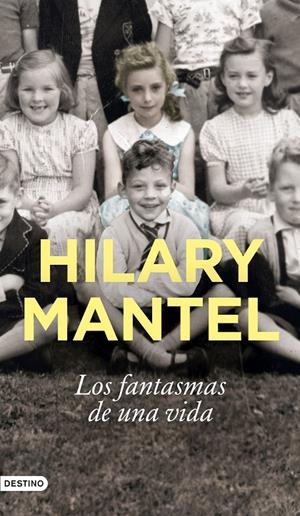 Los fantasmas de una vida | 9788423363896 | Hilary Mantel