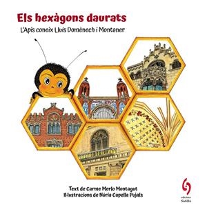 Els hexàgons daurats | 9788412730814 | Carme Merlo Montagut ; Núria Capella Pujals