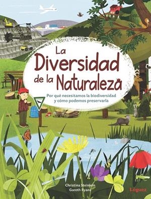 La diversidad de la naturaleza | 9788412668537 | Christina Steinlein ; Gareth Ryans