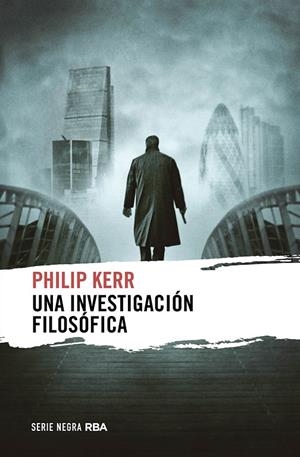 Una investigación filosófica | 9788411323482 | Philip Kerr