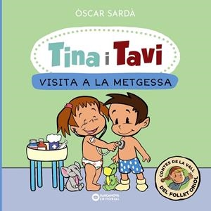 Tina i Tavi : Visita a la metgessa | 9788448959388 | Òscar Sardà