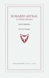 Sumario astral y otros poemas (bilingüe català - castellà) | 9788412679229 | Joan Brossa