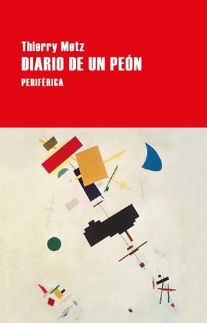 Diario de un peón | 9788418838866 | Thierry Metz