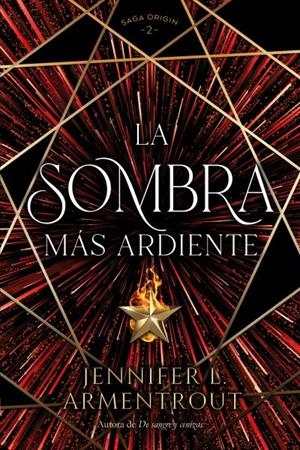 La sombra más ardiente (Origin; 2) | 9788419131379 | Jennifer L. Armentrout