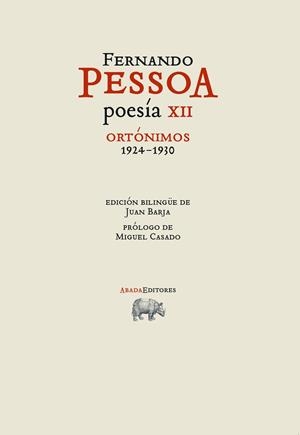 Poesía XII : Ortónimos 1924-1930 (bilingüe portuguès - castellà) | 9788419008626 | Fernando Pessoa