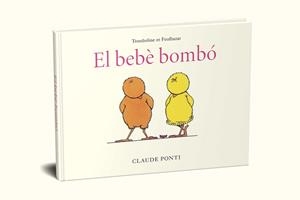 Trombolina i Kinabalot : El bebè bombó | 9788473294010 | Claude Ponti