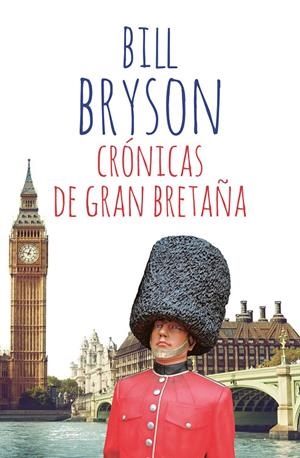 Crónicas de Gran Bretaña | 9788411321136 | Bill Bryson