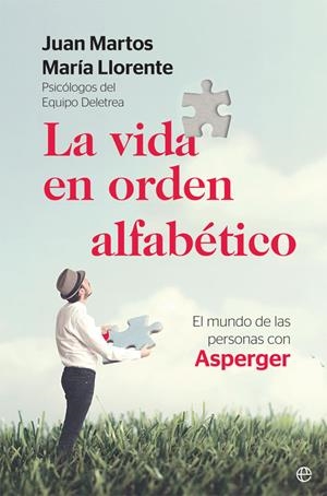La vida en orden alfabético | 9788491645924 | Juan Martos Pérez ; Maria Llorente Comí