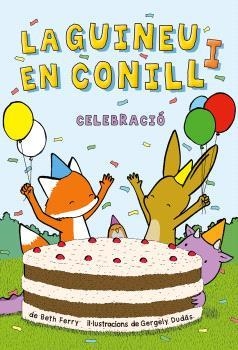 Celebració (La Guineu i en Conill; 3) | 9788467964370 | Beth Ferry ; Gergely Dudás 