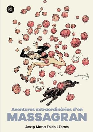 Aventures extraordinàries d'en Massagran | 9788483435441 | Josep Maria Folch i Torres