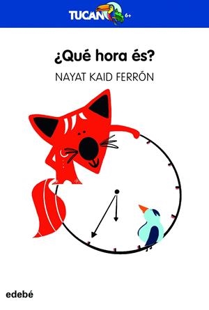 ¿Qué hora es? | 9788468363950 | Nayat Kaid Ferrón