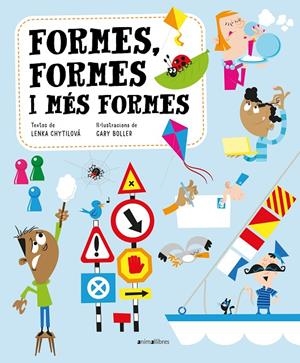 Formes, formes i més formes | 9788419659163 | Lenka Chytilová ; Gary Boller