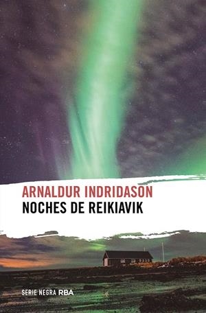 Noches de Reikiavik | 9788490569351 | Arnaldur Indridason
