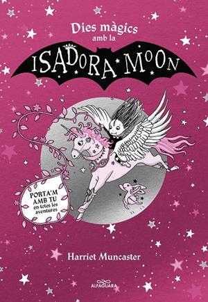 Dies màgics amb la Isadora Moon | 9788419507440 | Harriet Muncaster