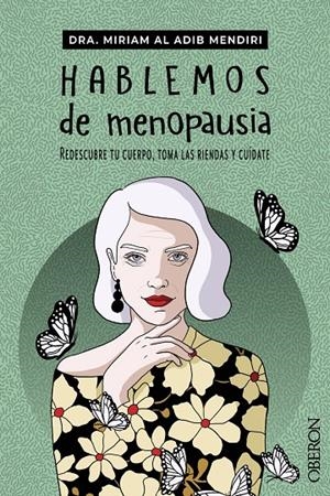 Hablemos de menopausia | 9788441548480 | Miriam Al Adib Mendiri