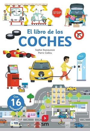 El libro de los coches | 9788411208178 | Sophie Dussaussois ; Pierre Caillou