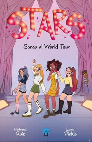Sarau al World Tour (Stars; 3) | 9788419472663 | Mairena Ruiz ; Lara Pickle