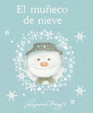 El muñeco de nieve (+ gravat) | 9788418900495 | Raymond Briggs