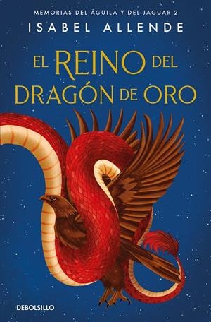 El reino del dragón de oro (Memorias del águila y del jaguar; 2) | 9788497935708 | Isabel Allende
