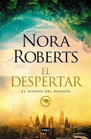 El despertar (El legado del dragón; 1) | 9788491295372 | Nora Roberts