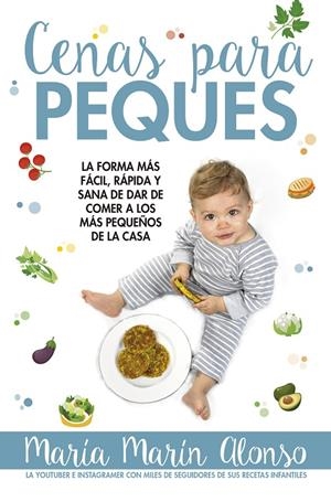 Cenas para peques | 9788417057985 | María Marín Alonso