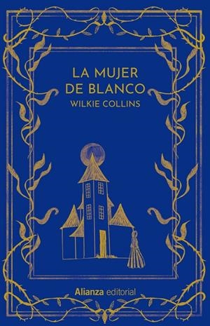 La mujer de blanco | 9788411483742 | Wilkie Collins