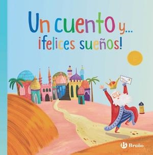 Un cuento y... ¡felices sueños! | 9788469640197