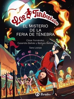 El misterio de la Feria de Ténebra | 9788469668979 | César Fernández ; Casandra Balbás ; Bárbara Balbás